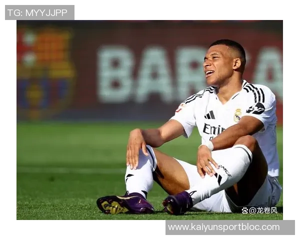 姆巴佩破门助皇马逆转巴萨终结对亚马尔六连败的尴尬纪录